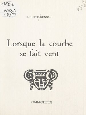 cover image of Lorsque la courbe se fait vent